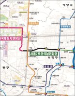 서울 도시철도 7호선 인천 석남 연장선 22일 개통