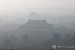 '어쩐지 하늘이 뿌옇더라' 중국 공기 질 10년만에 다시 악화