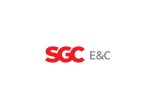 SGC 이앤씨로 새출발… "글로벌 설계·조달·시공 선도"