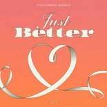 에이스(A.C.E), 신곡 'Just Better' 깜짝 발매…'청량 로맨틱' 넘버 오픈