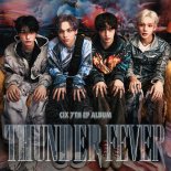CIX, 'THUNDER' 글로벌 차트 안착…'빛나는 존재감'