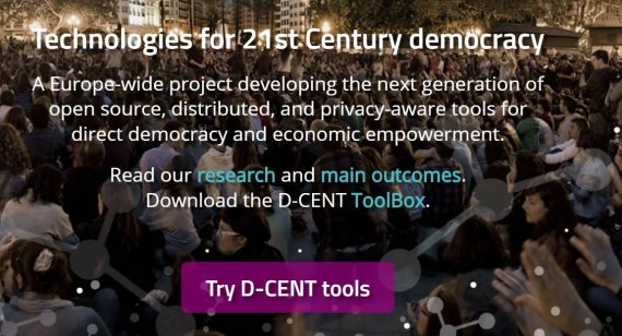 ‘21세기 민주주의를 위한 기술’을 비전으로 제시한 ‘분산형 시민참여 기술(D-CENT)’