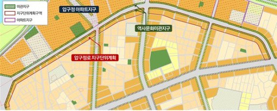 압구정로 역사문화미관지구 현황도(기존안)