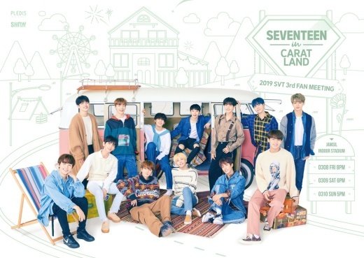 세븐틴, 약 1년 만에 팬미팅 ‘SEVENTEEN in CARAT LAND’ 개최..특별한 시간 선사