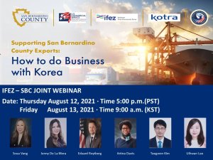 인천경제청은 미국 샌 버나디노 카운티와 함께 ‘How to do business with Korea(부제 : 한국진출 전략)’를 주제로 온라인 웹세미나(웨비나)를 개최했다. 사진은 안내 포스터.