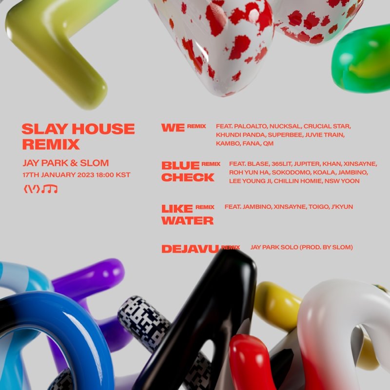 [서울=뉴시스] 박재범·슬롬 '슬레이 하우스 리믹스(SLAY HOUSE REMIX)' 트랙리스트. 2023.01.17. (사진=모어비전 제공) photo@newsis.com *재판매 및 DB 금지 *재판매 및 DB 금지