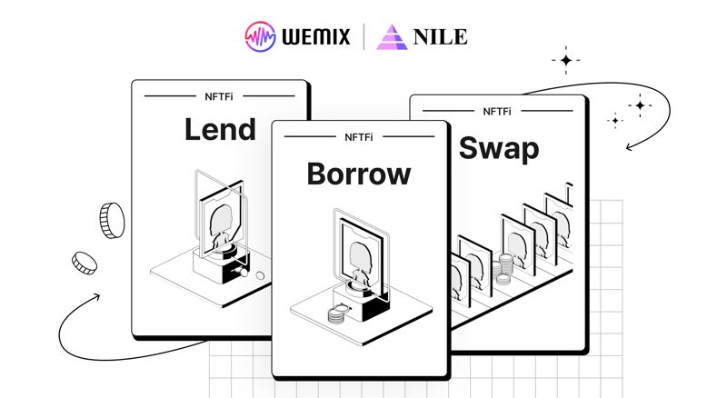 위메이드 나일(NILE), NFT 기반 디파이 ‘NFTFi’ 공개