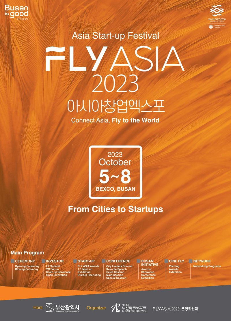 [부산=뉴시스] 부산시는 오는 10월 5일부터 8일까지 해운대구 벡스코 제2전시장에서 아시아 창업 엑스포 ‘플라이 아시아 2023(FLY ASIA 2023)’을 개최한다. (포스터=부산시 제공) *재판매 및 DB 금지