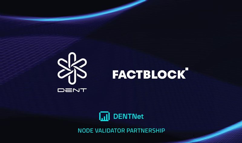 글로벌 e심(eSIM) 기반 모바일 사업자 덴트(DEN))가 운영하는 블록체인 메인넷인 ‘덴트넷(DENTNet)’의 밸리데이터로 팩트블록이 합류한다. 팩트블록 제공