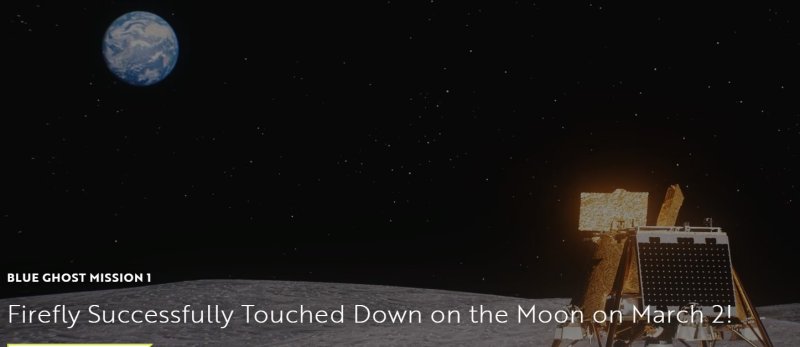 [서울=뉴시스] ‘파이어플라이(Firefly) 에어로스페이스’사가 블루 고스트의 달 착륙을 축하하는 메시지를 홈페이지에 올려놓았다.(출처: 파이어플라이 에어로스페이스 홈페이지) 2025.03.02. *재판매 및 DB 금지