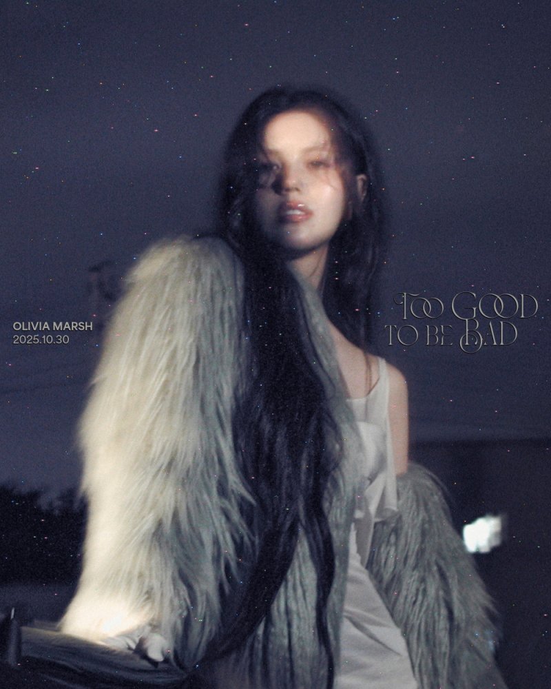 "내 안의 진짜 모습" 올리비아 마쉬, '투 굿 비 투 배드'