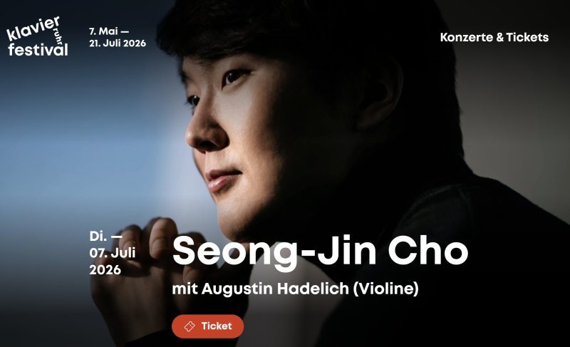 [서울=뉴시스] 피아니스트 조성진이 내년 7월 7일(현지시간) 독일에서 열리는 루르 피아노 페스티벌에서 스피드 바카라 사이트 아우구스틴 하델리히와 협연 무대를 갖는다. (사진=루르 피아노 페스티벌 홈페이지 캡처) 2025.11.03. photo@newsis.com photo@newsis.com