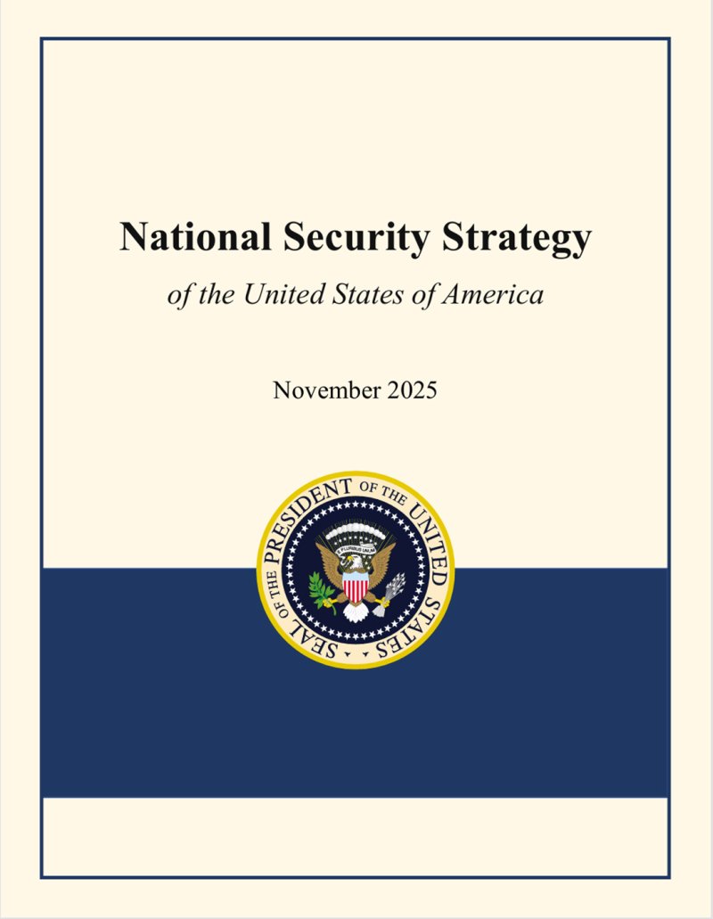 지난 5일 공개된 트럼프 2기 행정부의 2025년 미국 국가안보전략(NSS) 표지. 33쪽으로 구성되었다. 표지와 트럼프 대통령이 쓴 서문, 목차를 제외하면 본문 내용은 29쪽으로 역대급으로 분량이 작다. 미 백악관 홈페이지 캡처